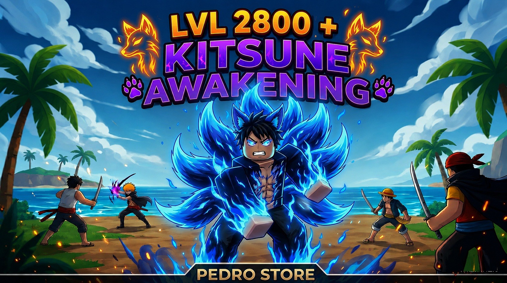 💥 MAX LEVEL 2800💥GODHUMAN + KITSUNE AWAKENING 💥