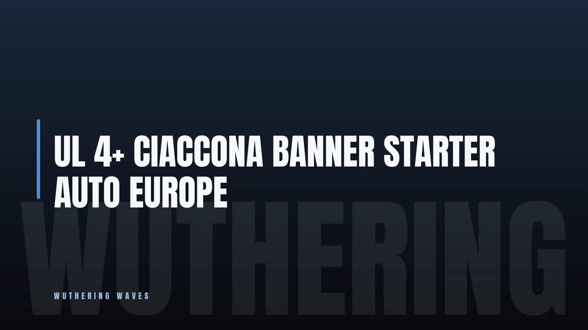 UL 4+ ⭐ CIACCONA 🎯 BANNER 👑 STARTER ✨ AUTO 🏆 EUROPE