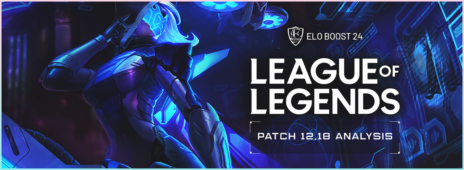 EB24 About League of Legends - Patch 12.19 Analysis by Yoshi