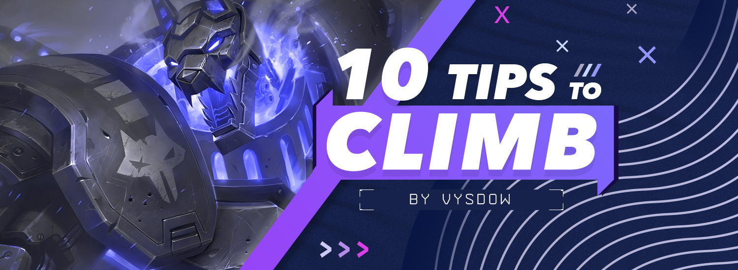 Top 10 Tips for Climbing the Ranked Ladder in League of Legends by Vysdow