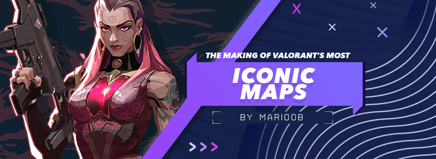 Behind the Scenes: The Making of Valorant's Most Iconic Maps