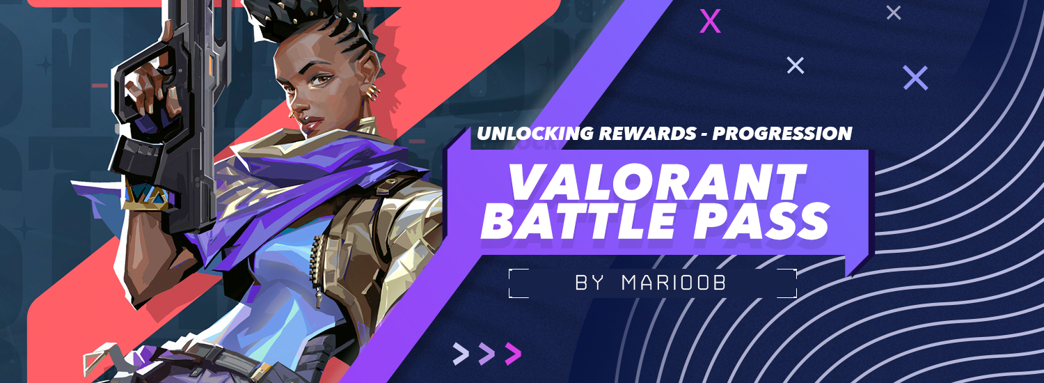 Valorant's Battle Pass: Unlocking Rewards and Maximizing Progression