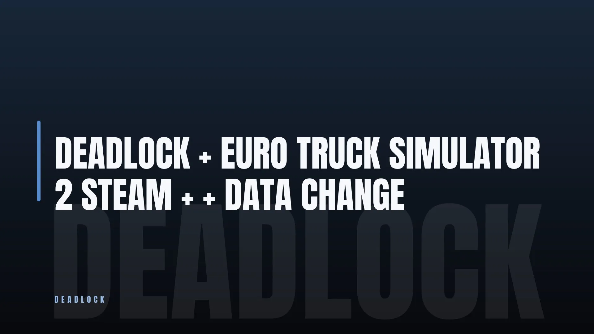 DEADLOCK + EURO TRUCK SIMULATOR 2 + R.E.P.O. 👑 STEAM