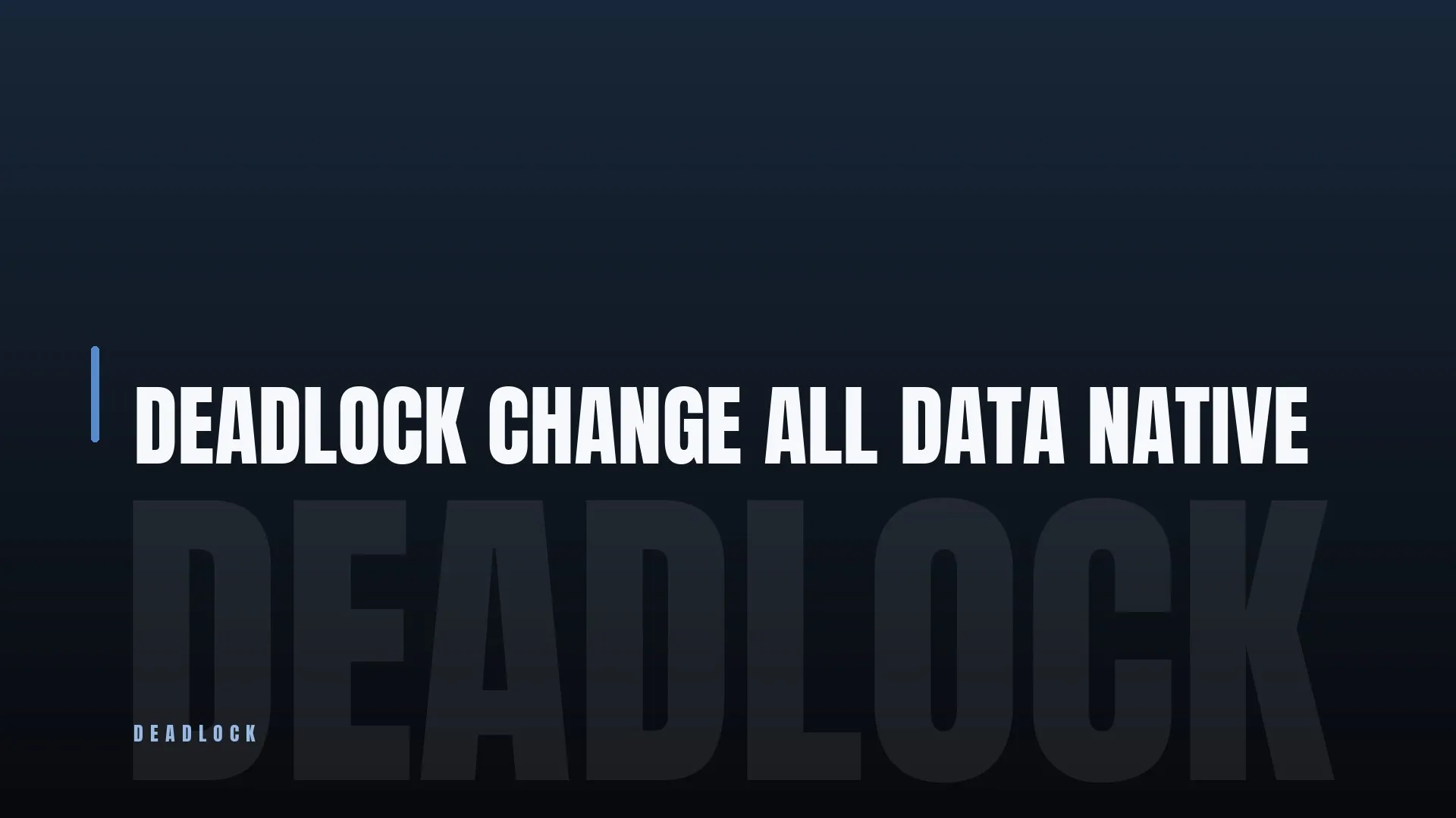 DEADLOCK ⚔️ CHANGE ALL DATA 🔥 NATIVE