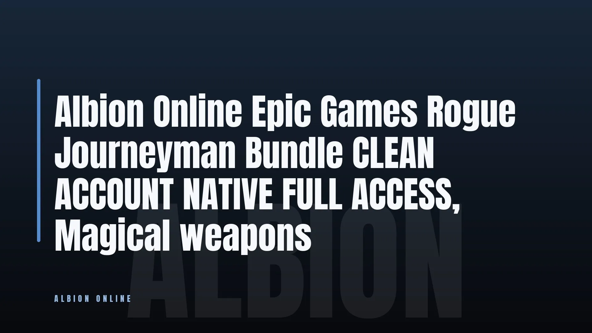 Albion Online Epic Games Rogue Journeyman Bundle CLEAN