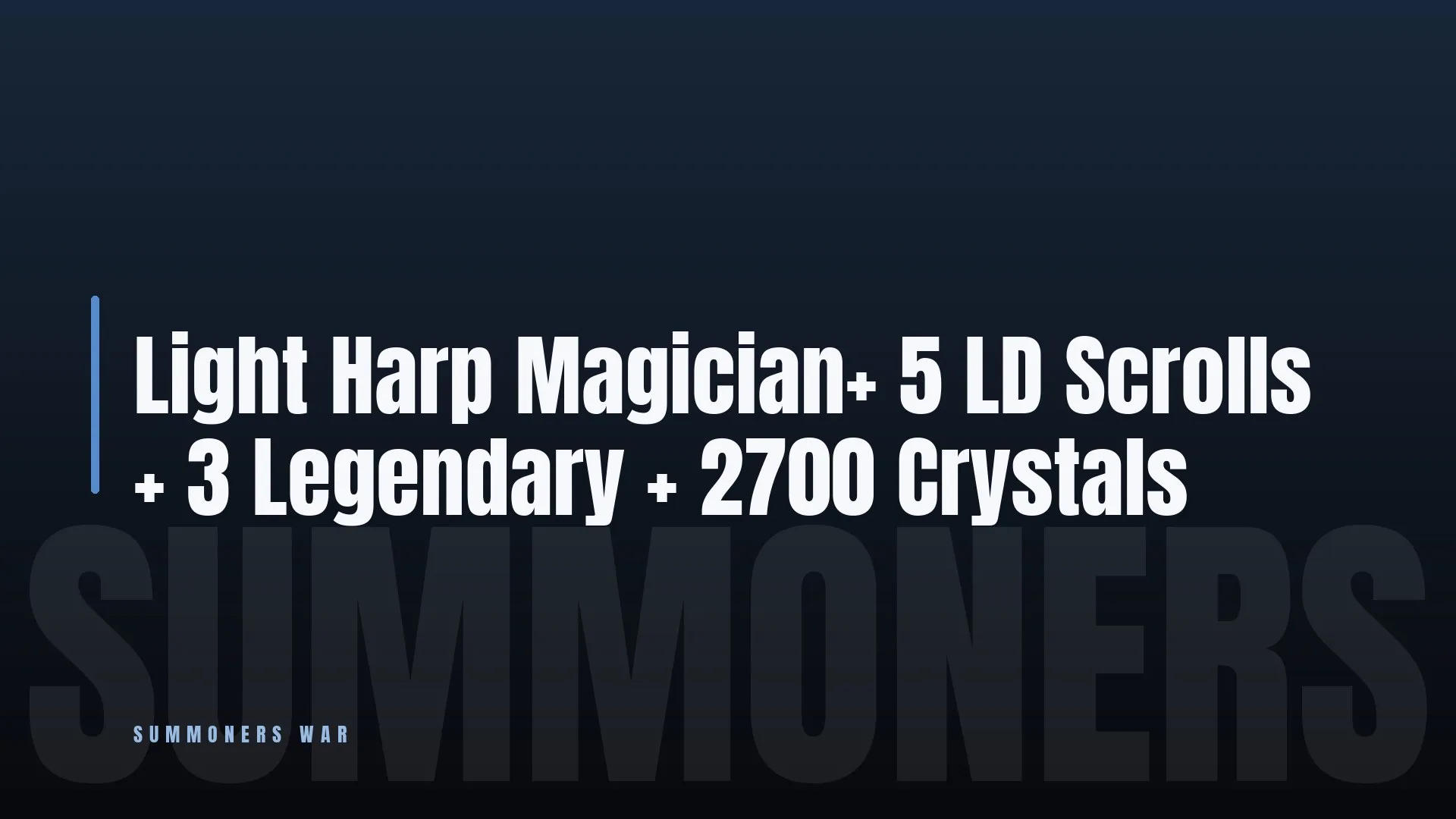 Light Harp Magician+ 5 LD Scrolls + 3 Legendary + 2700