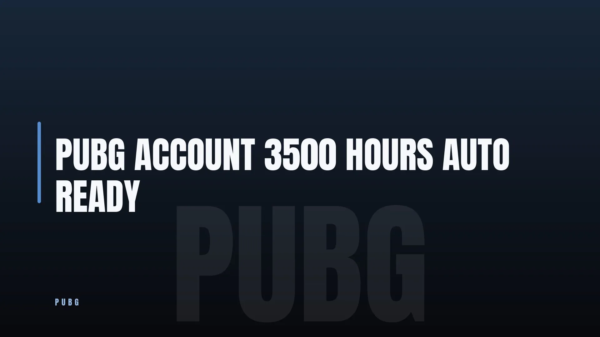 PUBG ACCOUNT 3500 HOURS 💎 AUTO ⚔️ READY