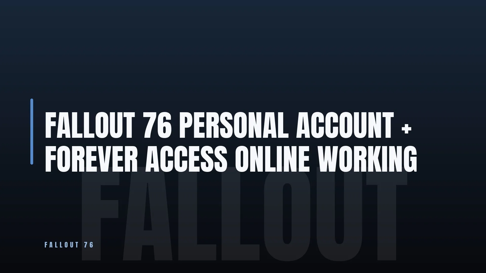 FALLOUT 76 🎯 PERSONAL ACCOUNT + 👑 FOREVER ACCESS