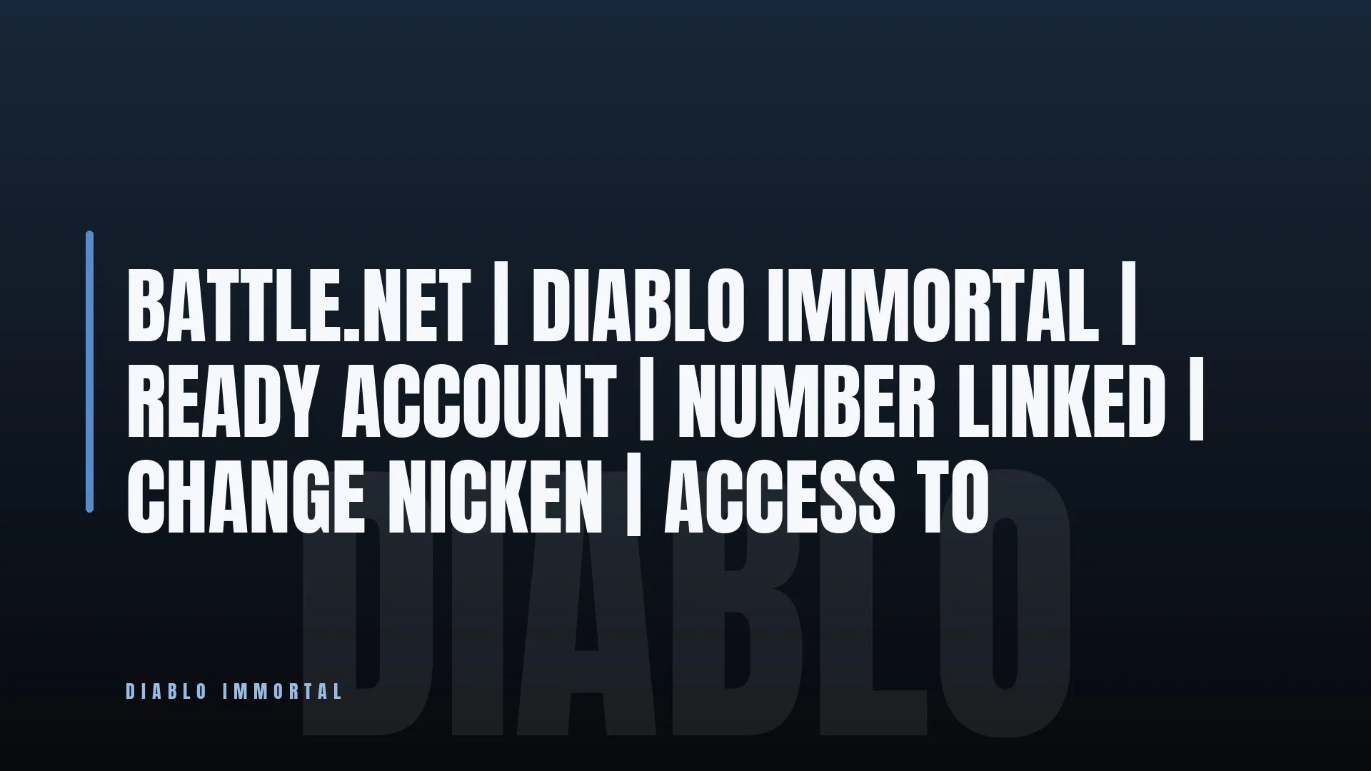 BATTLE.NET ⚔️ DIABLO IMMORTAL 🔥 READY ACCOUNT