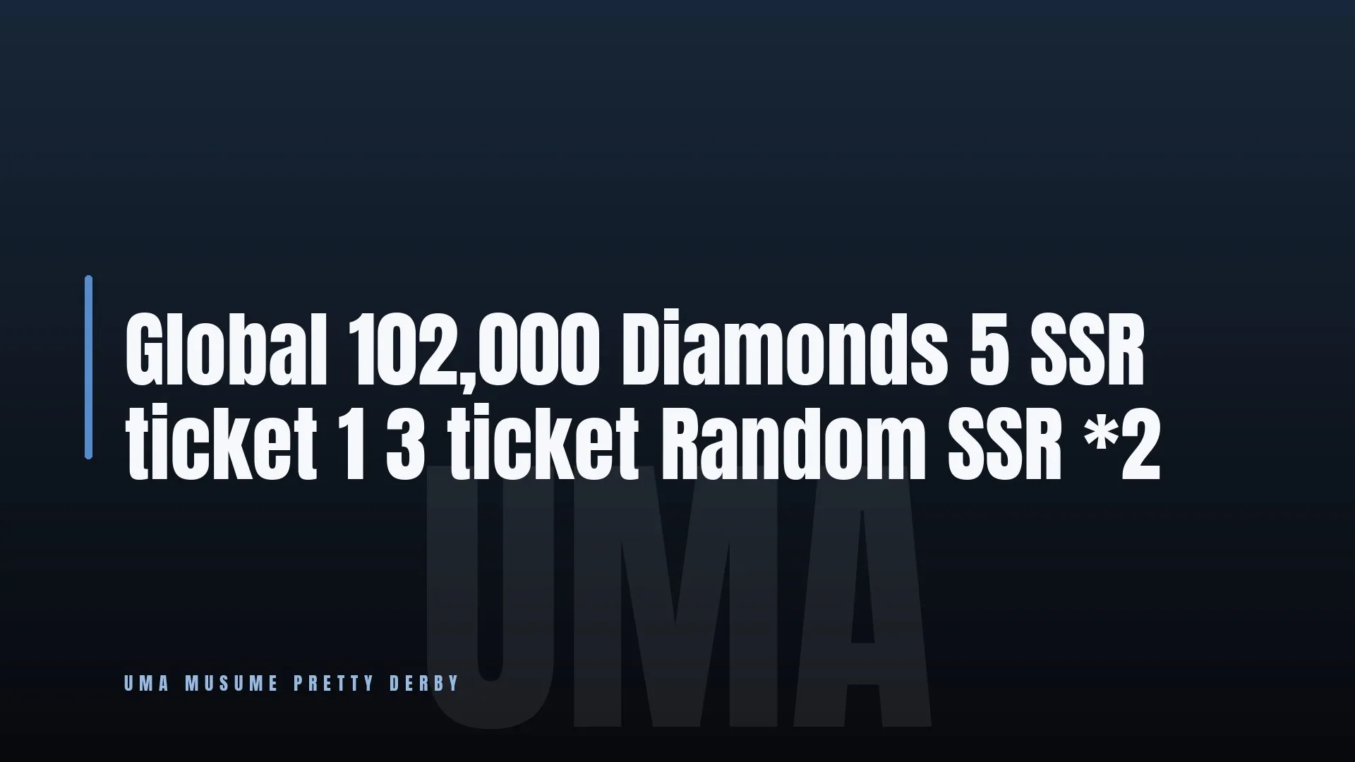 Global 👑 102,000 Diamonds ✨ 5 SSR ticket 🏆 1 3