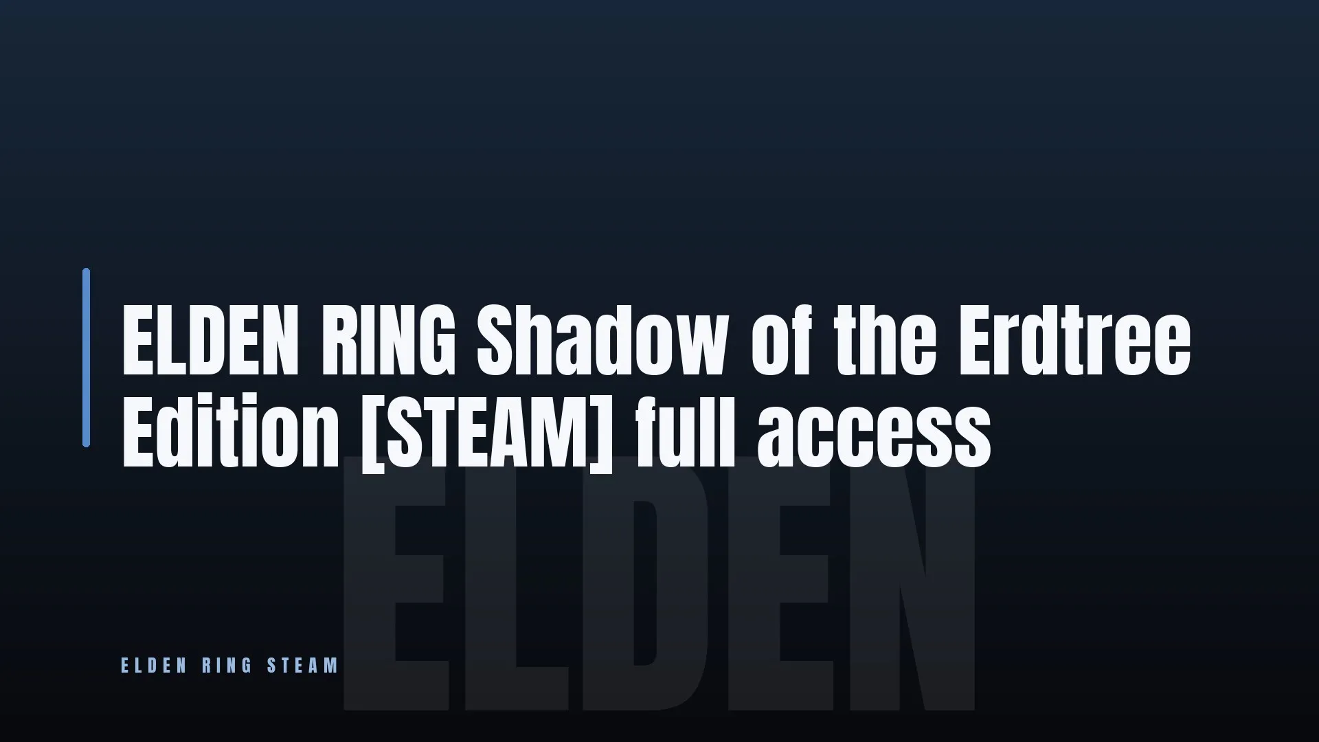 ELDEN RING Shadow of the Erdtree Edition [STEAM] full