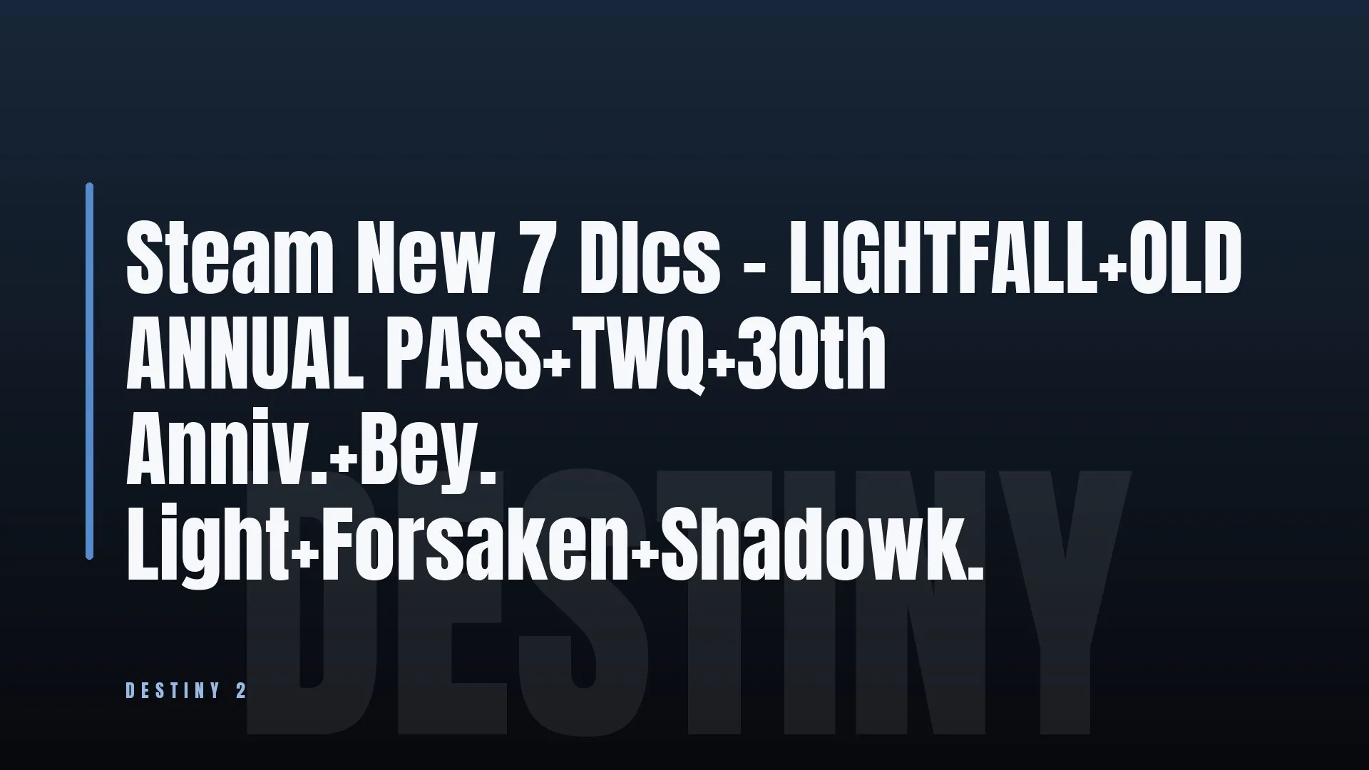 Steam Fresh LEGACY Collection 2025 (7 DLCS)
