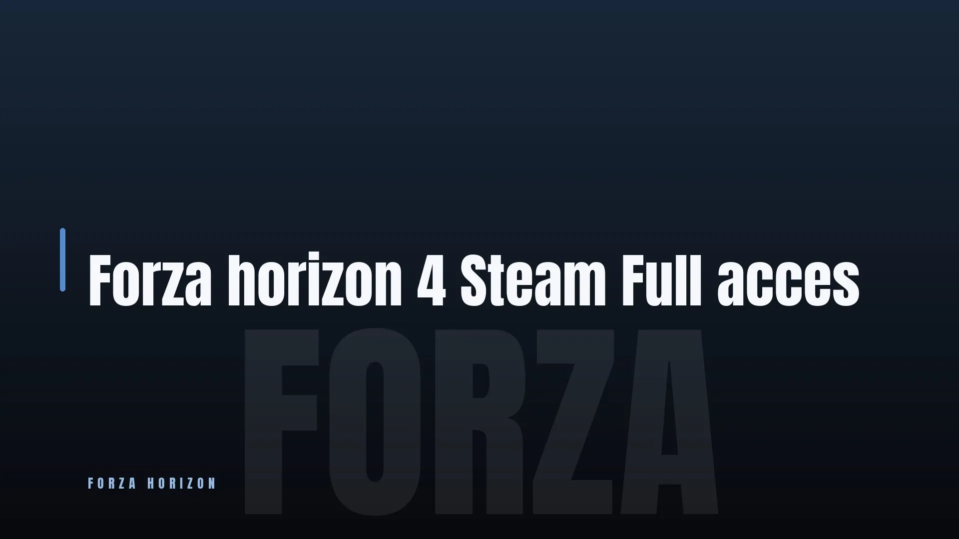 Forza horizon 4 🔥 Steam ⭐ Full acces