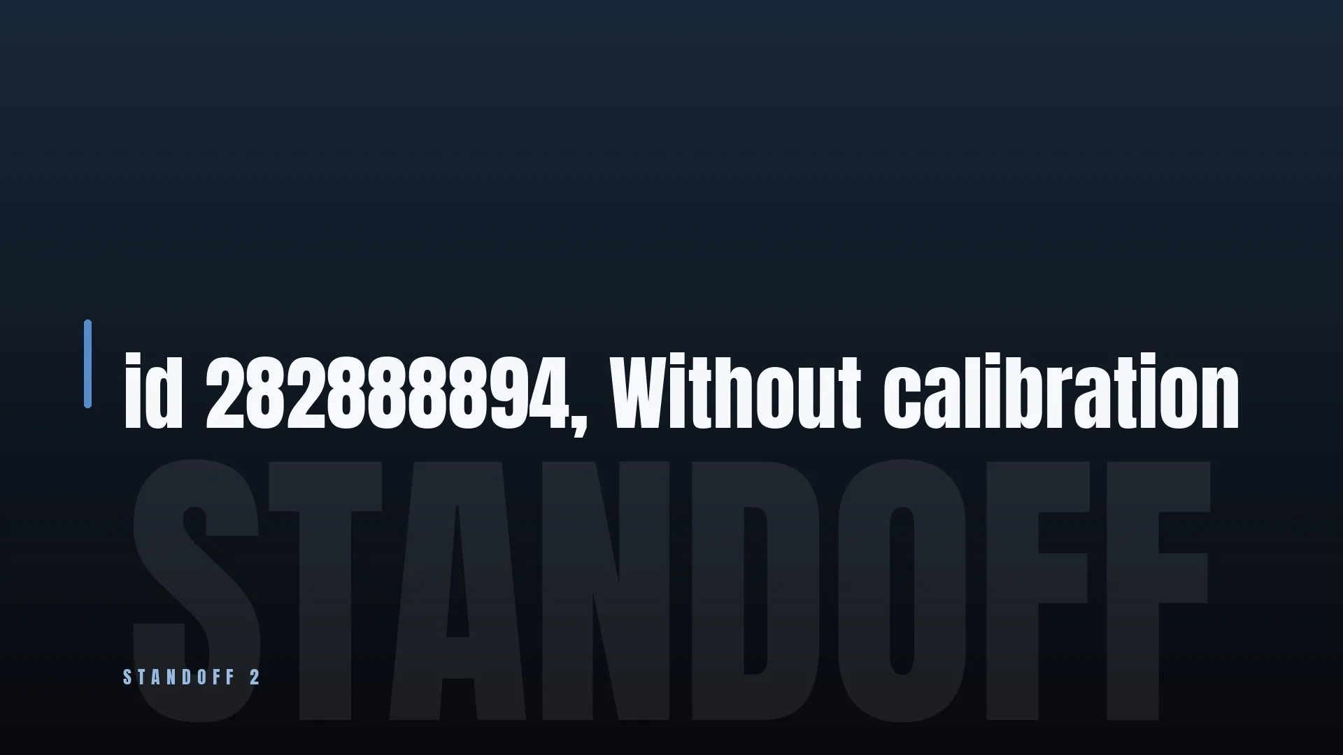 id 282888894, Without calibration