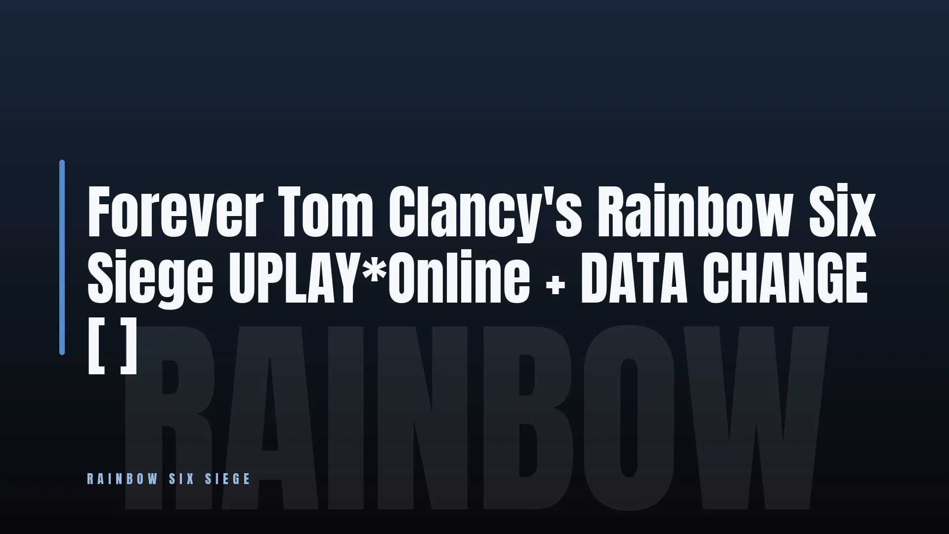 Forever Tom Clancy's Rainbow Six Siege UPLAY*Online