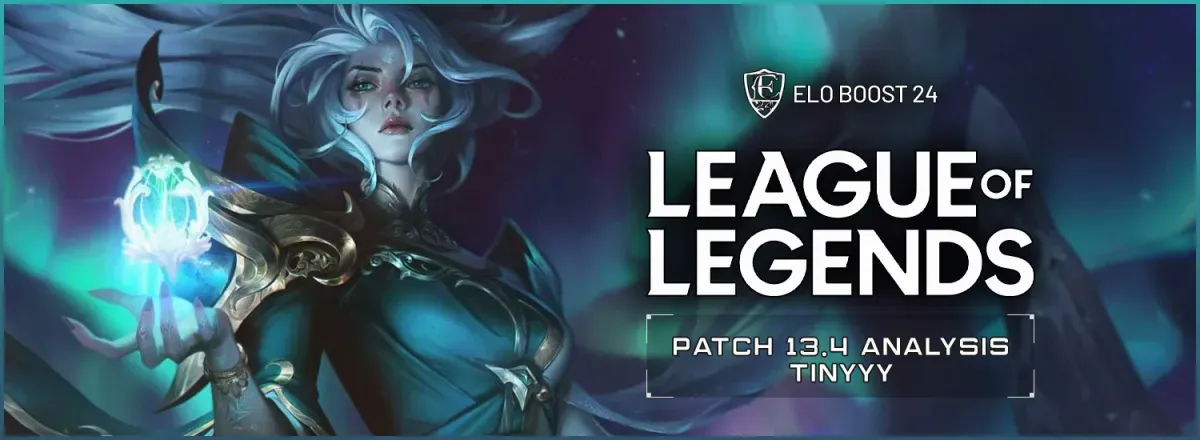 EB24 à propos de League of Legends - Analyse du patch 13.4 par Tinyy