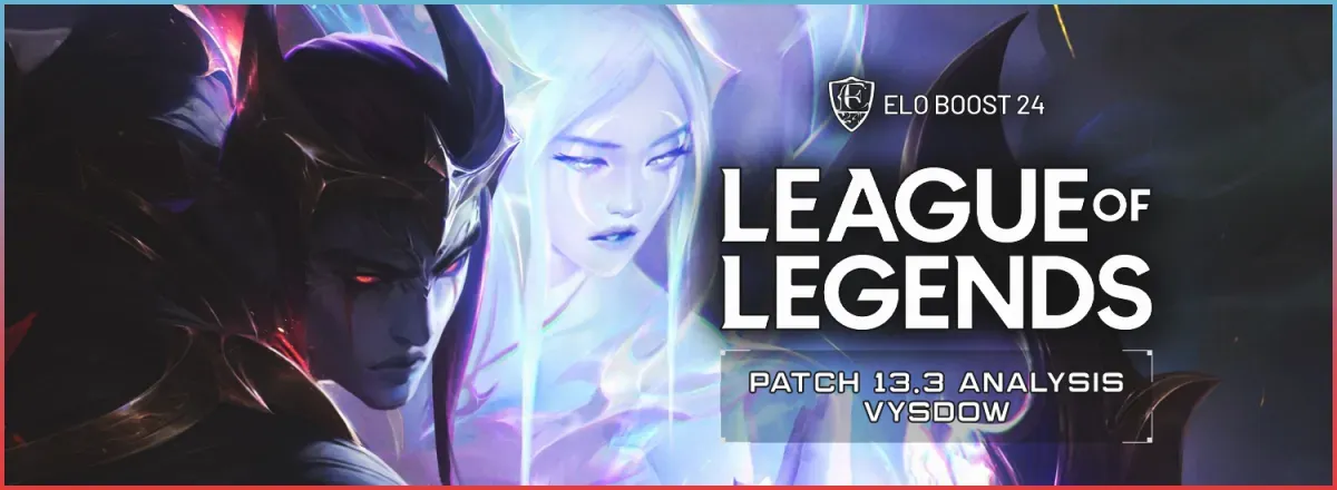 EB24 sur League of Legends - Analyse du patch 13.3 par Vysdow