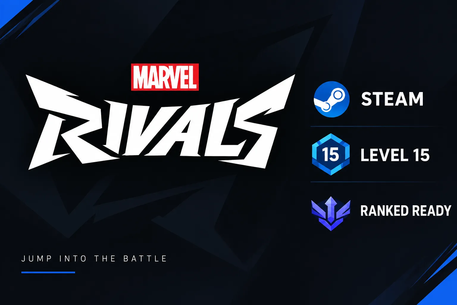Marvel Rivals PC Steam Account Level 15 Ranked Ready
