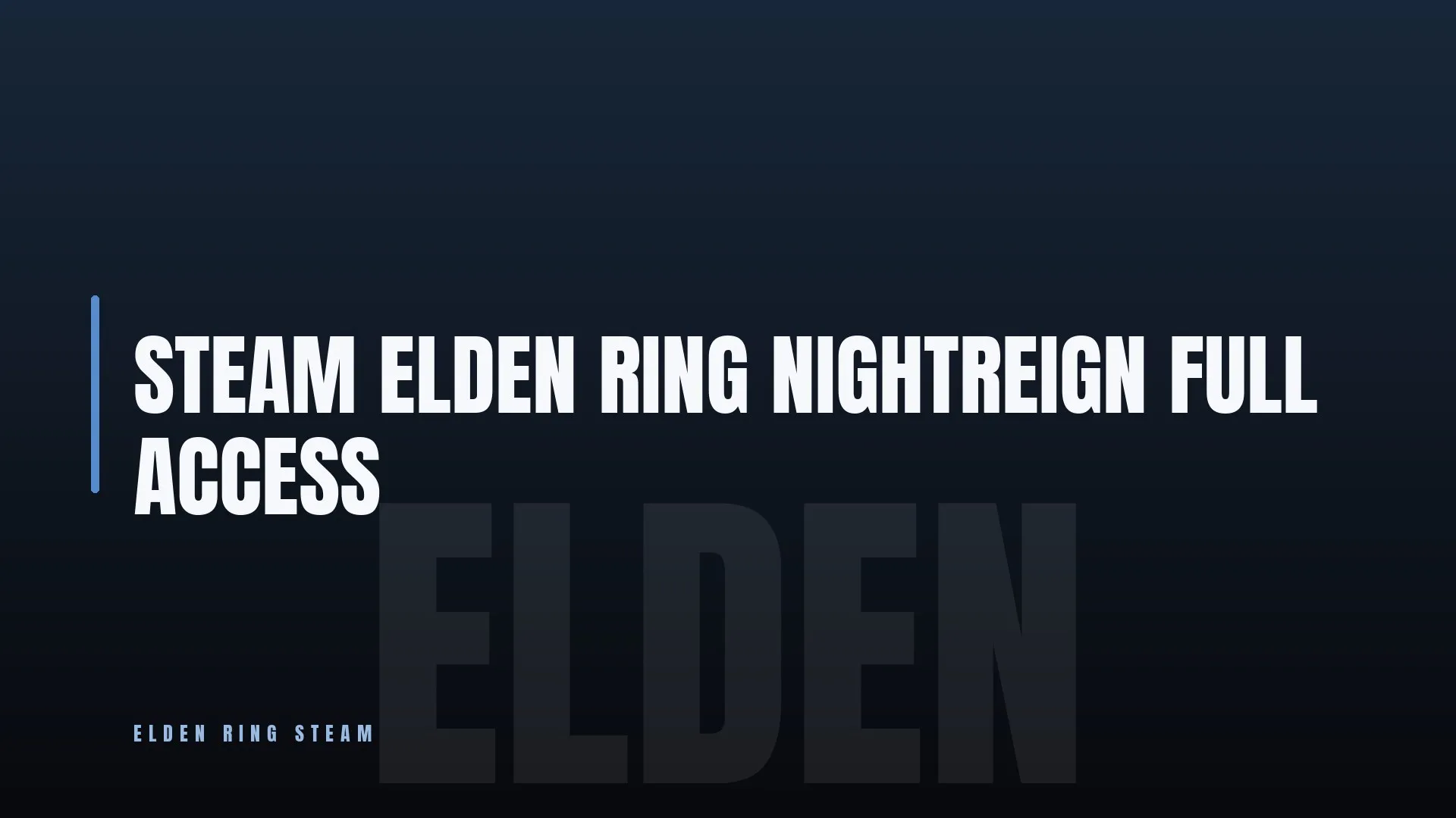 STEAM ✨ ELDEN RING NIGHTREIGN 🏆 FULL ACCESS