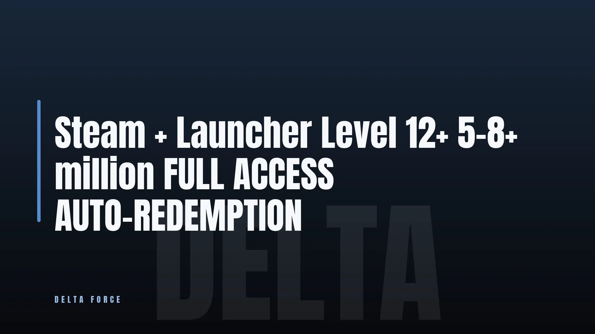 Steam + Launcher ✨ Level 12+ 🏆 5-8+ million