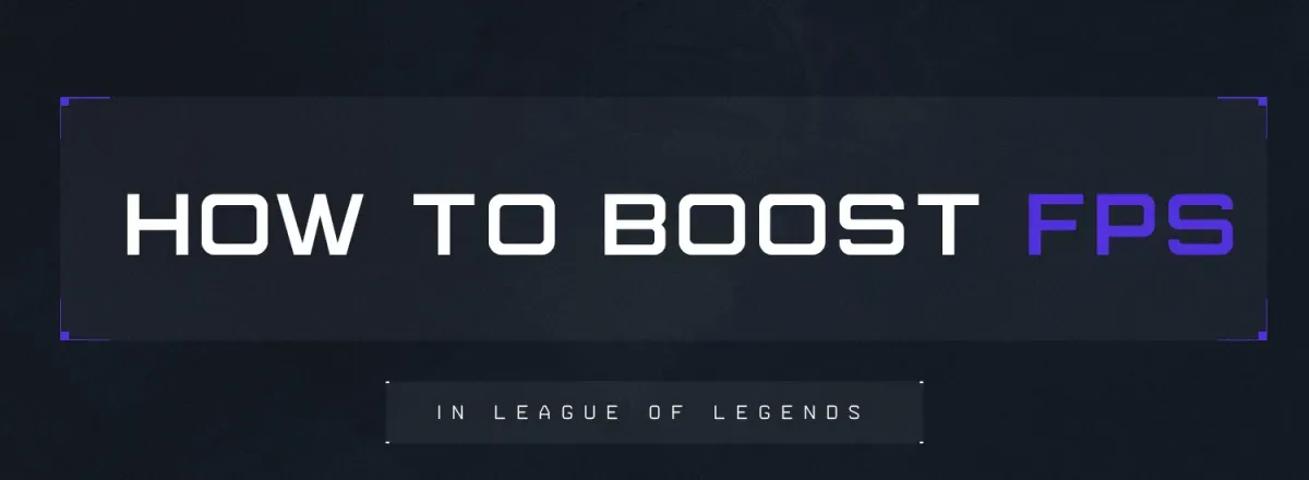 Come aumentare gli FPS in League of Legends