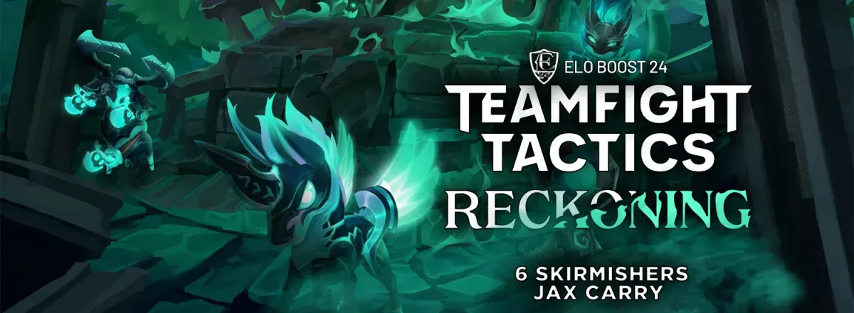 EB24 su Teamfight Tactics #20 - Set 5: Reckoning, 6 Skirmishers-Jax Carry - A cura di EB24 Anoobiss