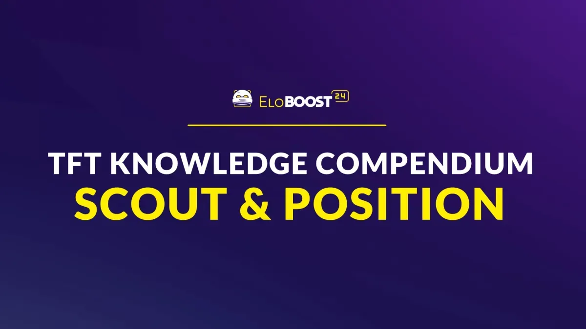 Come Scoutare e Posizionare Come un Pro in TFT