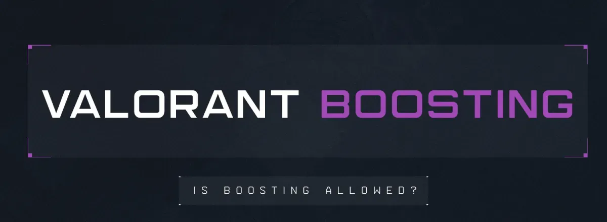 Boosting Valorant: è consentito?