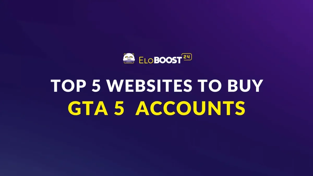 Top 5 siti dove comprare account GTA 5 nel 2026, classificati e recensiti da Eloboost24