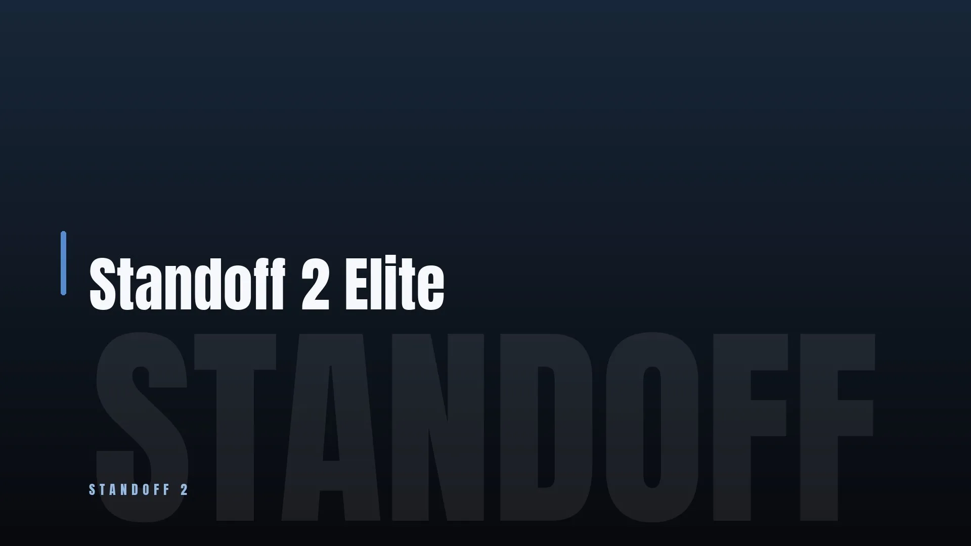 Standoff 2 🏆 Elite