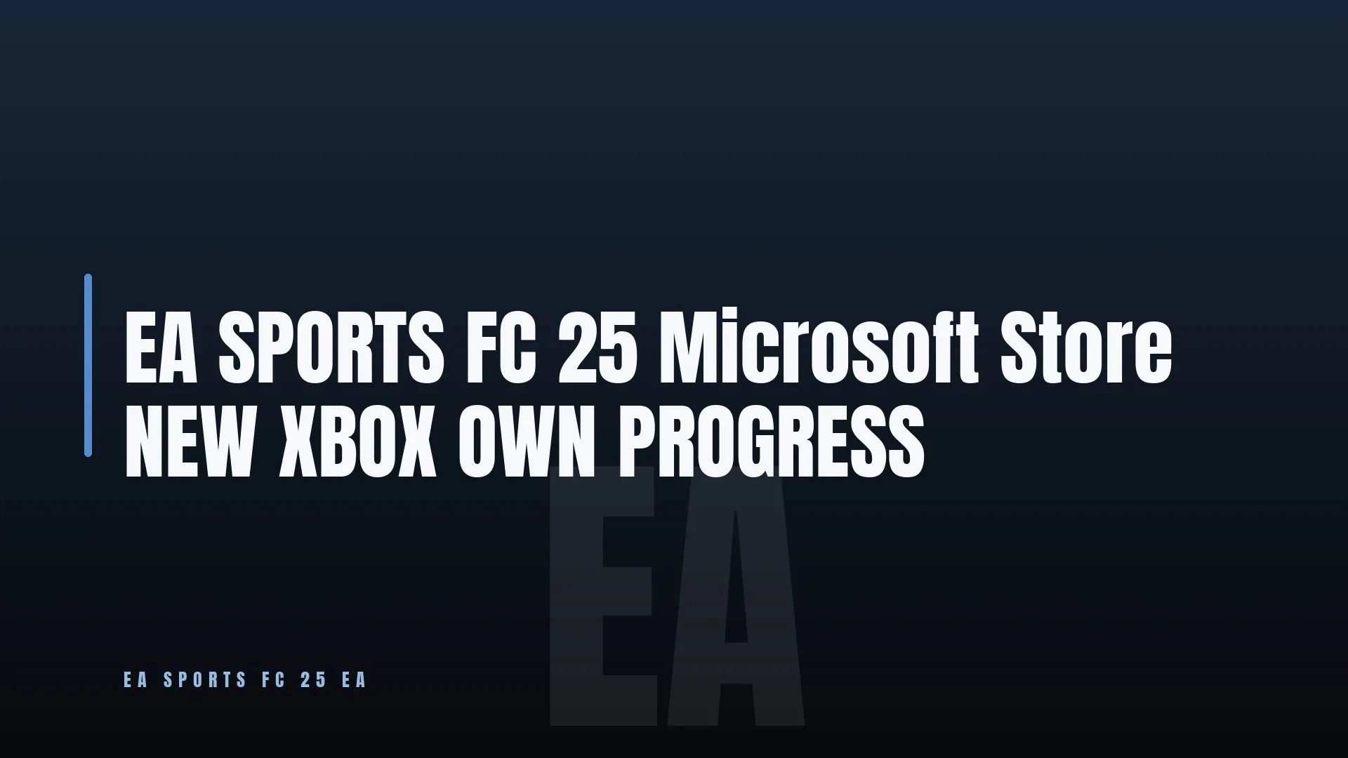 EA SPORTS FC 25 🏆 Microsoft Store 💎 NEW XBOX